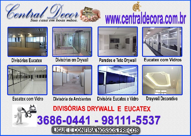 Divisórias de eucatex ou drywall